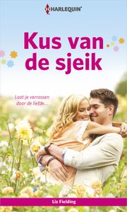 Kus van de sjeik - Liz Fielding - ebook