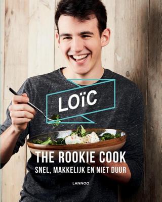 Loïc The Rookie Cook - Loïc Van Impe - ebook