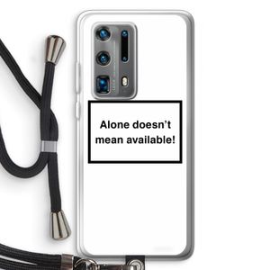 Alone: Huawei P40 Pro Plus Transparant Hoesje met koord