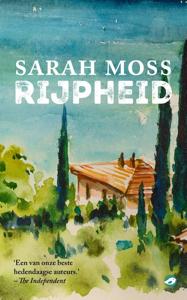 Rijpheid - Sarah Moss - ebook