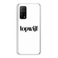 Topwijf Wit: Xiaomi Mi 10T 5G Transparant Hoesje