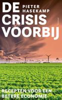 De crisis voorbij - Pieter Hasekamp - ebook
