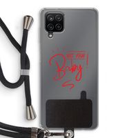 Not Your Baby: Samsung Galaxy A12 Transparant Hoesje met koord