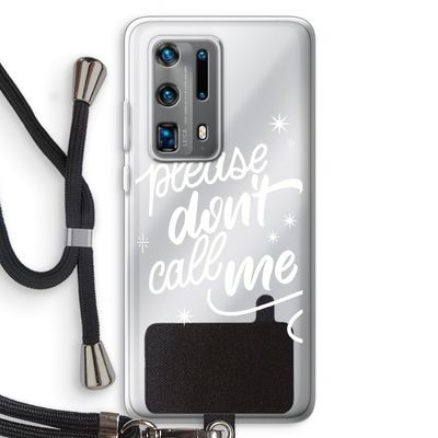 Don't call: Huawei P40 Pro Plus Transparant Hoesje met koord