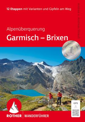 Wandelgids Alpenüberquerung Garmisch - Brixen | Rother Bergverlag