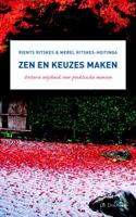 Zen en keuzes maken (Paperback)