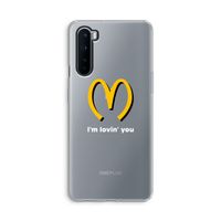 I'm lovin' you: OnePlus Nord Transparant Hoesje