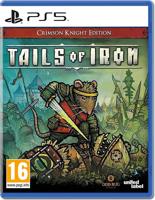 Tails of Iron - Crimson Knight Edition