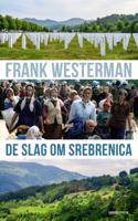 De slag om Srebrenica (Paperback)