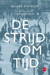 De strijd om tijd (Paperback)