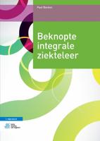 Beknopte integrale ziekteleer (Paperback)