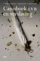 Casusboek LVB en verslaving - Joanneke van der Nagel, Marion Kiewik, Robert Didden - ebook - thumbnail