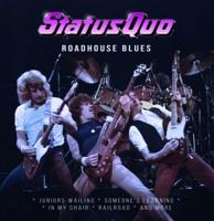 Status Quo - Roadhouse Blues LP
