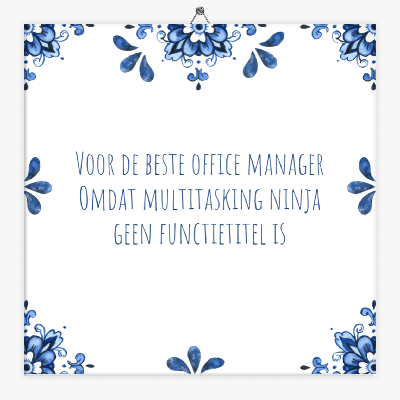 Tegeltje voor de beste office manager