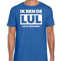 Vrijgezellen feest t-shirt voor heren - ik ben de lul - blauw - bachelor party/bruiloft