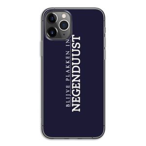 Blijve plakken in Negenduust: iPhone 11 Pro Transparant Hoesje