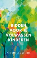 Bidden voor je volwassen kinderen (Paperback)
