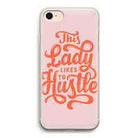 Hustle Lady: iPhone 7 Transparant Hoesje