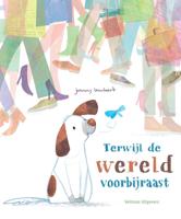 Terwijl de wereld voorbijraast (Hardback)
