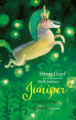 Juniper in het hierna nogmaals - Henry Lloyd - ebook