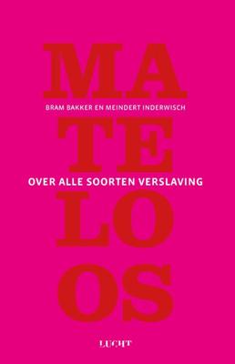 Mateloos (Paperback)