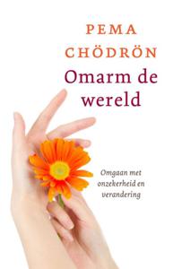 Omarm de wereld (Paperback)