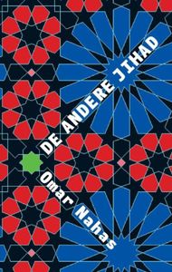 De andere Jihad - Omar Nahas - ebook