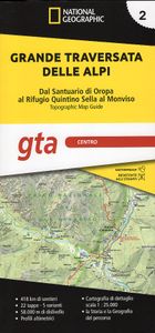 Wandelatlas 2 Grande traversata delle Alpi - GTA Centro | National Geo