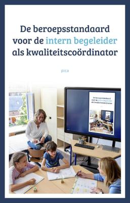 De beroepsstandaard voor de intern begeleider als kwaliteitscoördinator (Paperback)