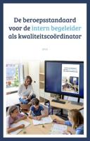 De beroepsstandaard voor de intern begeleider als kwaliteitscoördinator (Paperback)