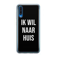 Ik wil naar huis - Zwart: Samsung Galaxy A50 Transparant Hoesje