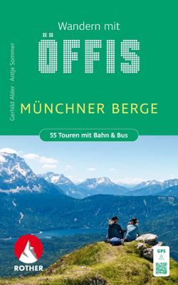 Wandelgids Wandern mit Öffis Münchner Berge | Rother Bergverlag