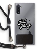 Girl Gang: Samsung Galaxy Note 10 Transparant Hoesje met koord