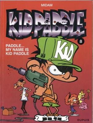 Paddle, My name is Kid Paddle (Paperback)