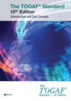 The TOGAF® Standard, 10th Edition - Introduction and Core Concepts - The Open Group - ebook