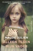 Alleen tegen mijn vader - Maude Julien - ebook