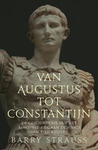 Van Augustus tot Constantijn (Paperback)