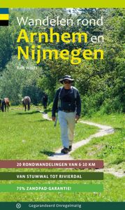 Wandelgids Wandelen rond Arnhem en Nijmegen | Gegarandeerd Onregelmati