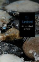 Als het eiland je roept - T.J. Eastland - ebook - thumbnail