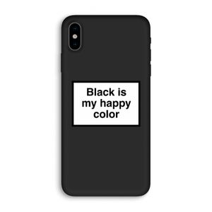 Black is my happy color: iPhone XS Biologisch afbreekbaar hoesje