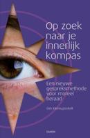 Op zoek naar je innerlijk kompas (Paperback)