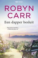 Een dapper besluit - Robyn Carr - ebook