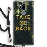 Take me back: LG G7 Thinq Transparant Hoesje met koord