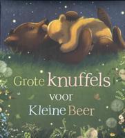 Grote knuffels voor Kleine Beer (Paperback)