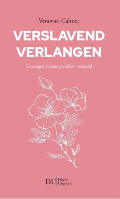 Verslavend verlangen (Paperback)