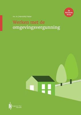 Werken met de omgevingsvergunning (Paperback)