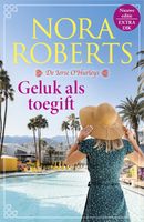 Geluk als toegift - Nora Roberts - ebook - thumbnail