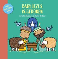 Baby Jezus is geboren (Hardback) Baby Jezus is geboren (Hardback)