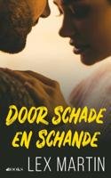 Door schade en schande (Paperback)