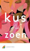 Kus of ik zoen (Hardback)